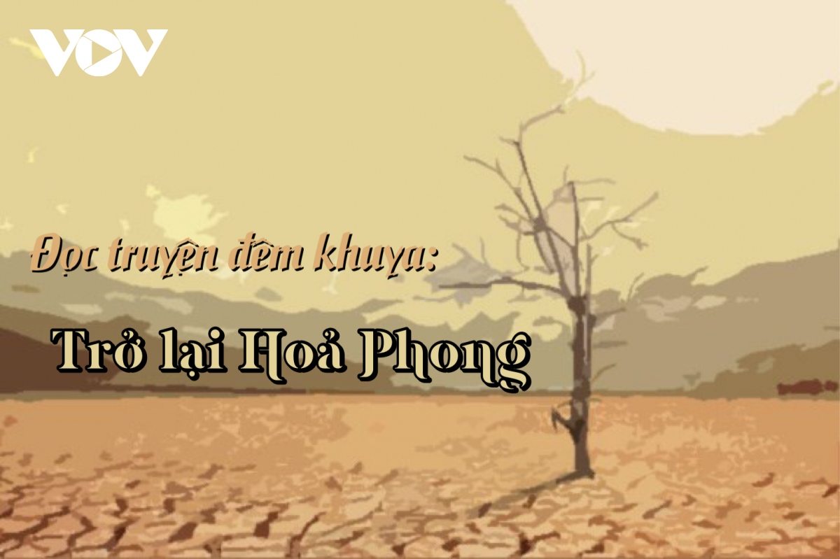 Sa mạc đời người trong truyện ngắn "Trở lại Hoả Phong"